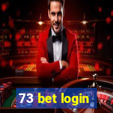 73 bet login